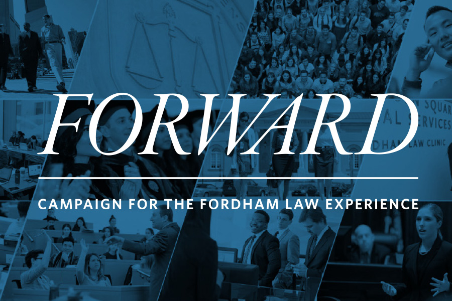 Forward: Campaign for the Fordham Law experience